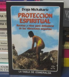 PROTECCION ESPIRITUAL DRAJA MICKAJARIC